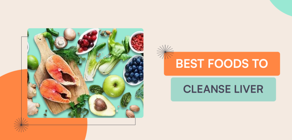 Top 7 Foods That Keep Your Liver Cleanse Naturally