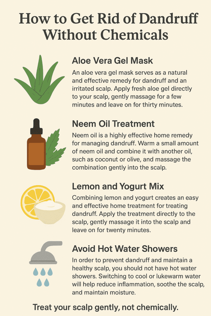 How to Get Rid of Dandruff Without Chemicals